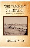 Stagnant Civilization