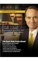 Great Debt Crisis Ahead