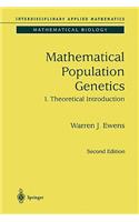 Mathematical Population Genetics 1: Theoretical Introduction