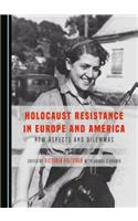Holocaust Resistance in Europe and America