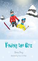 Finding the Griz