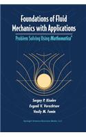 Foundations of Fluid Mechanics with Applications