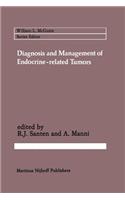 Diagnosis and Management of Endocrine-related Tumors