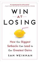 Win at Losing