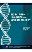 Bio-Inspired Innovation and National Security