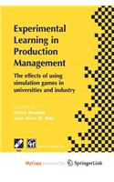 Experimental Learning in Production Management