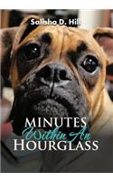 Minutes Within An Hourglass