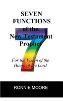 Seven Functions of the New Testament Prophet