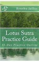 Lotus Sutra Practice Guide: 35-Day Practice Outline