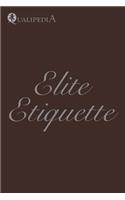 Elite Etiquette