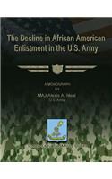 Decline in African American Enlistment in the U.S. Army