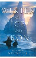 Winter of Ice and Iron