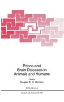 Prions and Brain Diseases in Animals and Humans