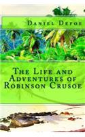 Life and Adventures of Robinson Crusoe