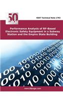 Performance Analysis of RF-Based Electronic Safety Equipment in a Subway Station and the Empire State Building