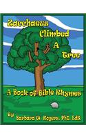 Zacchaeus Climbed a Tree