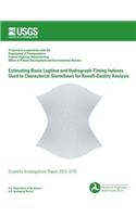 Estimating Basin Lagtime and Hydrograph-Timing Indexes Used to Characterize Stormflows for Runoff-Quality Analysis
