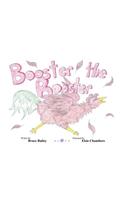 Booster the Rooster