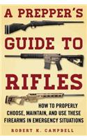 Prepper's Guide to Rifles