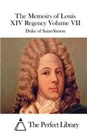 Memoirs of Louis XIV Regency Volume VII