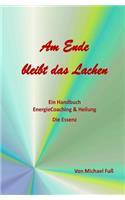 Am Ende bleibt das Lachen