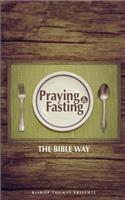 Praying and Fasting