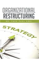Organizational Restructuring