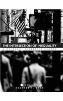 The Intersection of Inequality