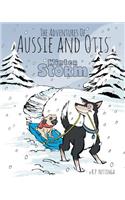 Winter Storm: The Adventures Of Aussie and Otis(Adventures of Aussie and Otis)