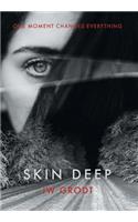 Skin Deep