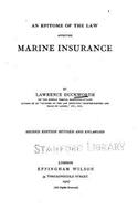 Epitome of the Law Affecting Marine Insurance