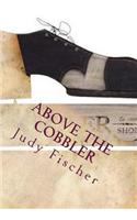 Above the Cobbler