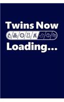 Twins Now Loading...