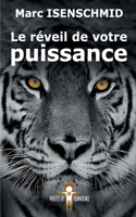 réveil de votre puissance