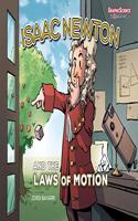 Isaac Newton and the Laws of Motion: (Graphic Science Biographies)