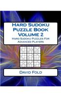 Hard Sudoku Puzzle Book Volume 2