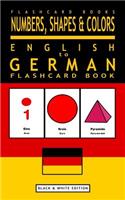 Numbers, Shapes and Colors - English to German Flash Card Book