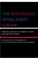 The Politically Intelligent Leader