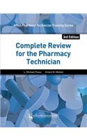 Complete Review for the Pharmacy Technician