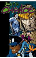 Leave It To Chance Volume 3: Monster Madness