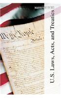Magill's Choice: U.S. Laws, Acts, and Treaties