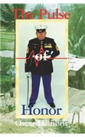 The Pulse of Honor: (English)