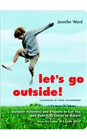 Let's Go Outside!