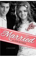 Married at Fourteen