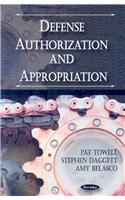 Defense Authorization & Appropriation
