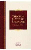 Through Gates of Splendor