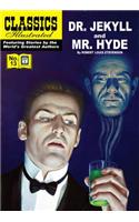 Dr. Jekyll and MR Hyde: Classics Illustrated