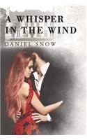 Whisper in the Wind