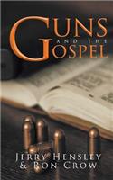 Guns and the Gospel