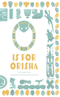 O is for Orisha